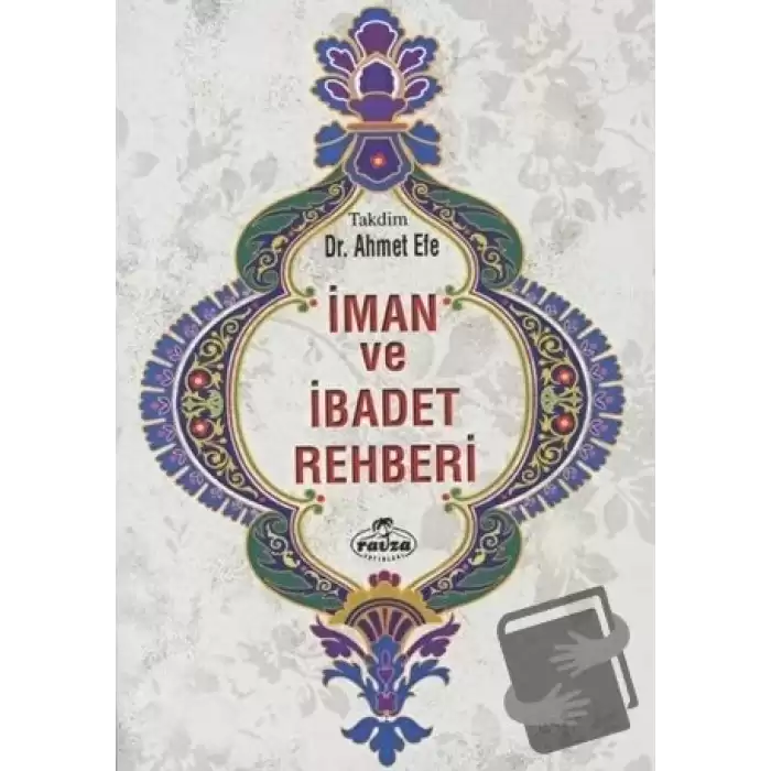 İman ve İbadet Rehberi