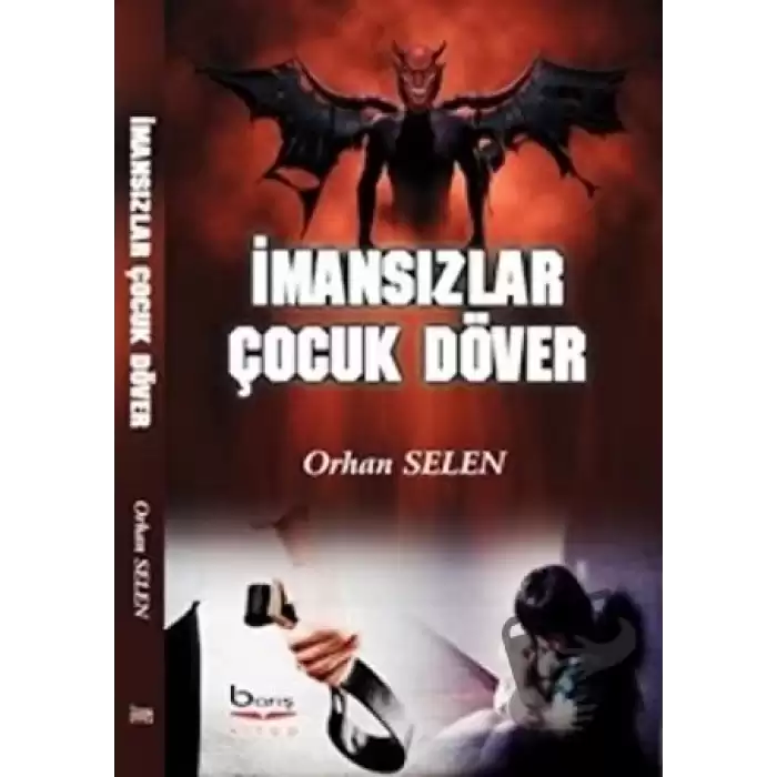 İmansızlar Çocuk Döver