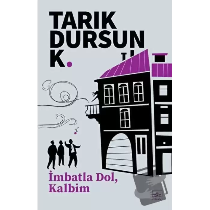 İmbatla Dol, Kalbim