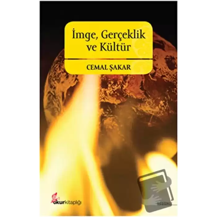 İmge, Gerçeklik ve Kültür