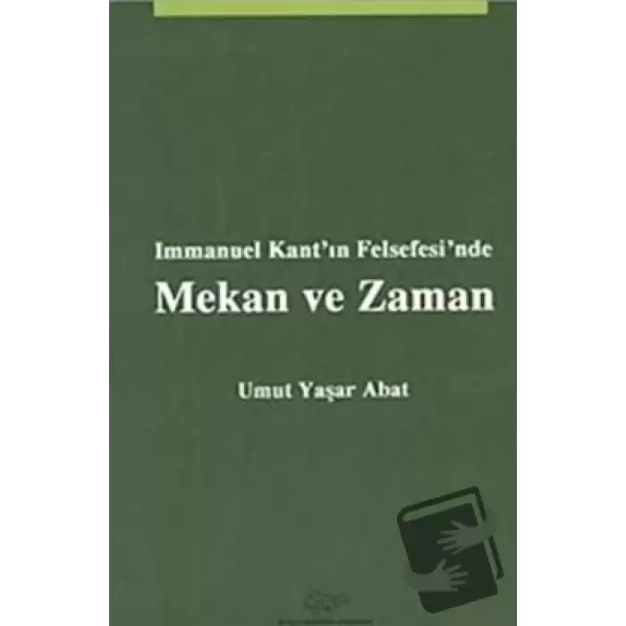 Immanuel Kantın Felsefesinde Mekan ve Zaman