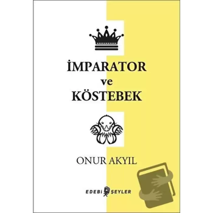 İmparator ve Köstebek