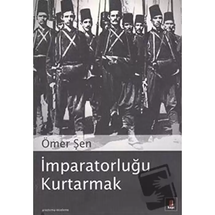 İmparatorluğu Kurtarmak