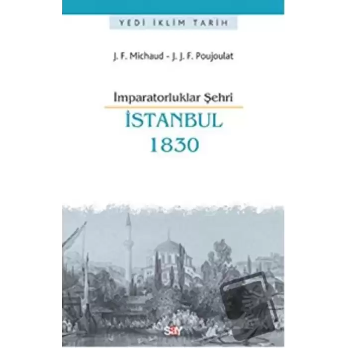 İmparatorluklar Şehri İstanbul - 1830