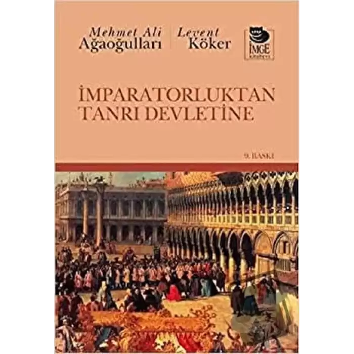 İmparatorluktan Tanrı Devletine