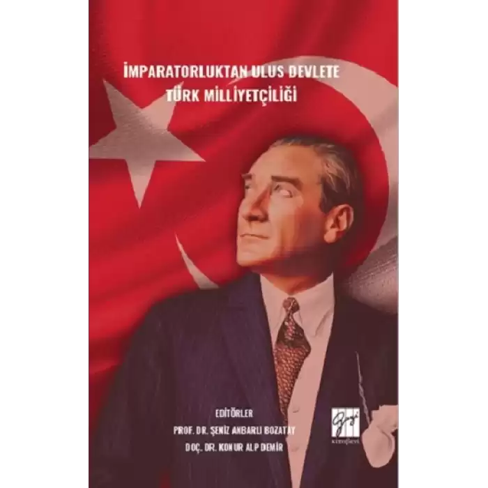 İmparatorluktan Ulus Devlete Türk Milliyetçiliği