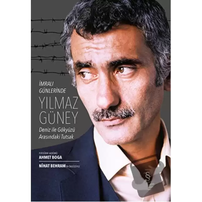 İmralı Günlerinde Yılmaz Güney