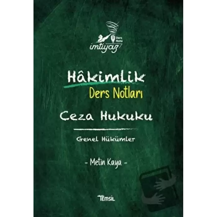 İmtiyaz Hakimlik Ders Notları Ceza Hukuku Genel Hükümler