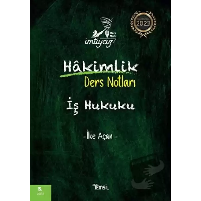 İmtiyaz İş Hukuku Hakimlik Ders Notları