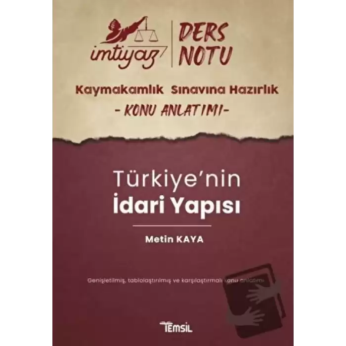 İmtiyaz Kaymakamlık Ders Notları Türkiyenin İdari Yapısı