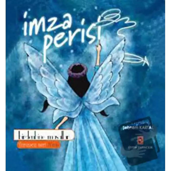 İmza Perisi - Birden Bine Masallar