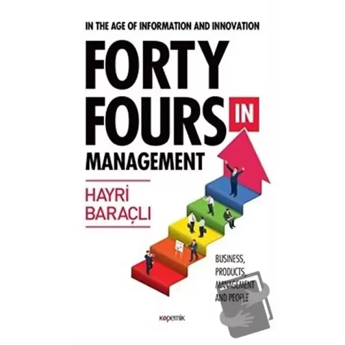 In The Age Of Information and Innovation Forty Fours In Management (Ciltli)