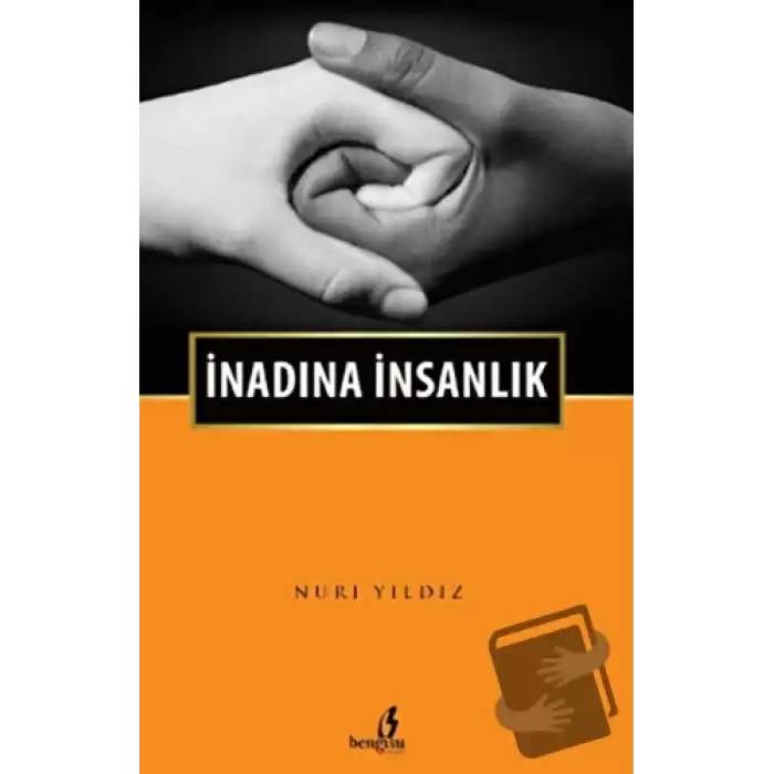 İnadına İnsanlık