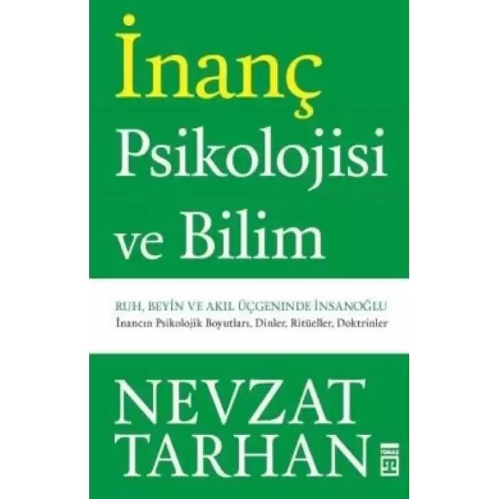 İnanç Psikolojisi ve Bilim