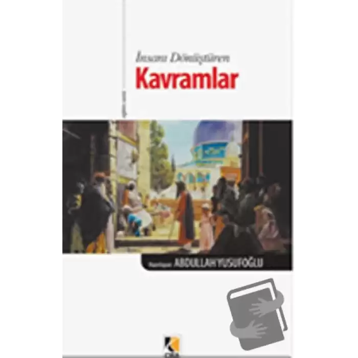 İnançların Kökleri Kavramlar