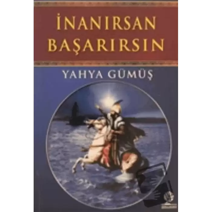 İnanırsan Başarırsın