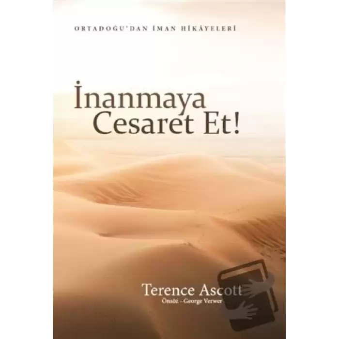 İnanmaya Cesaret Et!