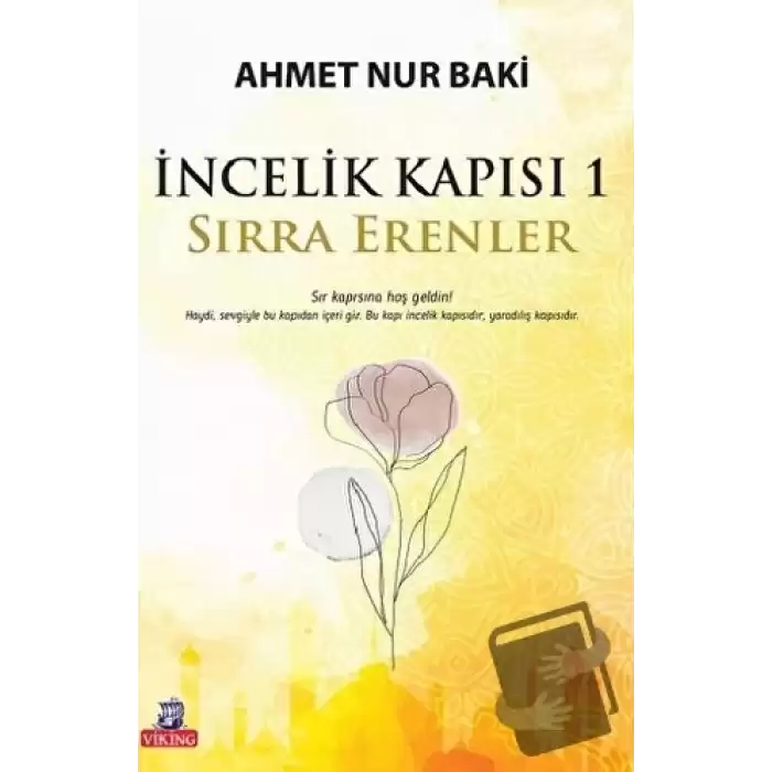 İncelik Kapısı 1 - Sırra Erenler