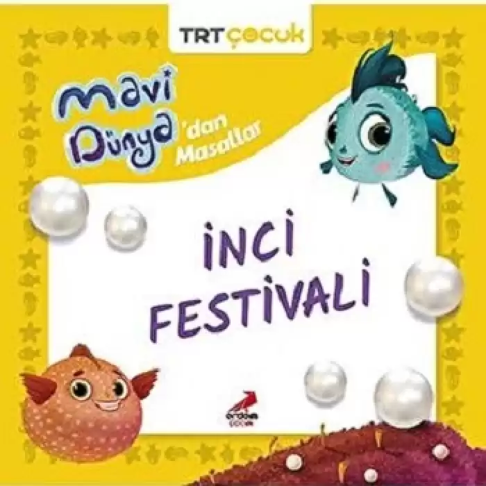 İnci Festivali - Mavi Dünya’dan Masallar