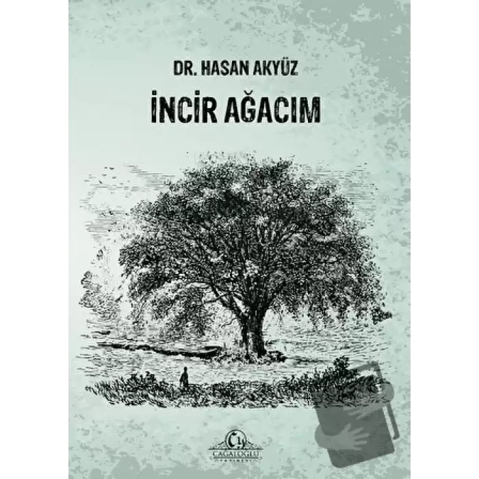 İncir Ağacım