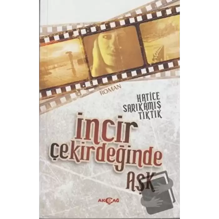 İncir Çekirdeğinde Aşk