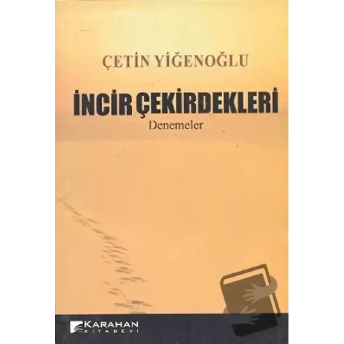 İncir Çekirdekleri