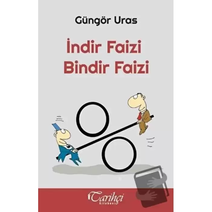 İndir Faizi Bindir Faizi