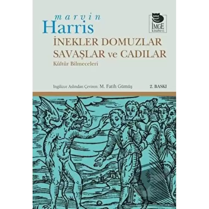 İnekler Domuzlar Savaşlar Ve Cadılar