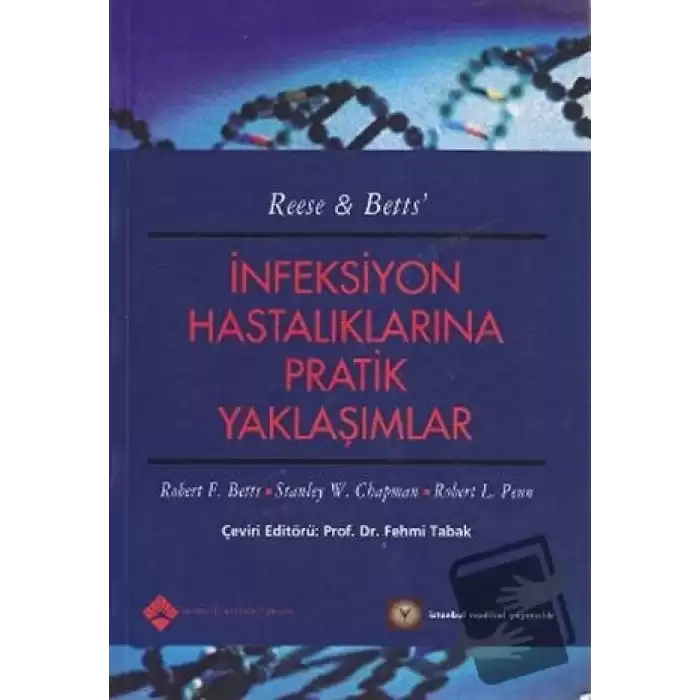 İnfeksiyon Hastalıklarına Pratik Yaklaşımlar