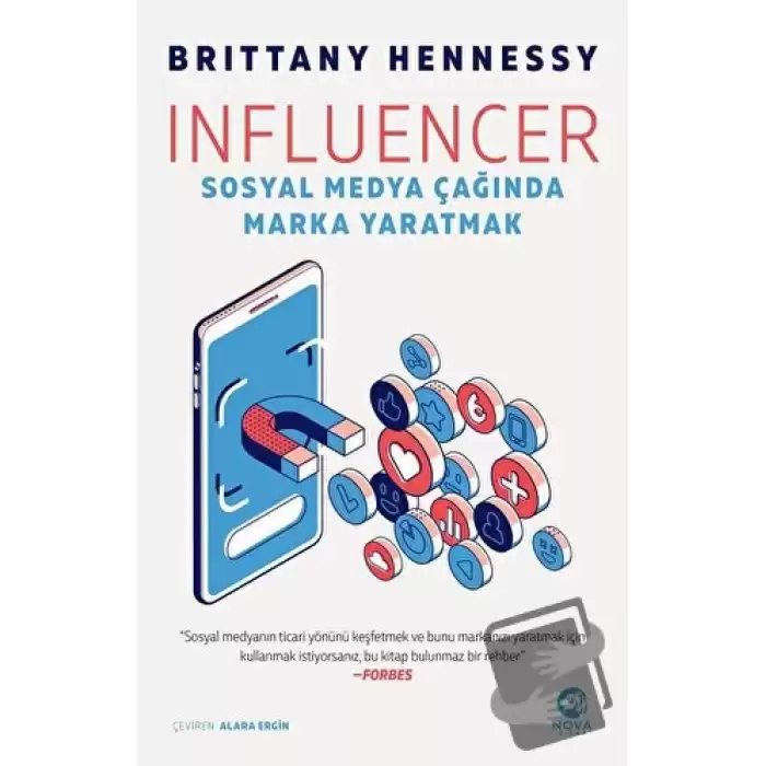 Influencer: Sosyal Medya Çağında Marka Yaratmak