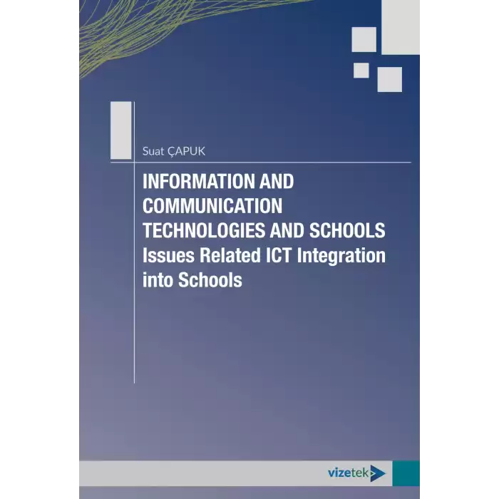 Information and Communication Technologies and Schools