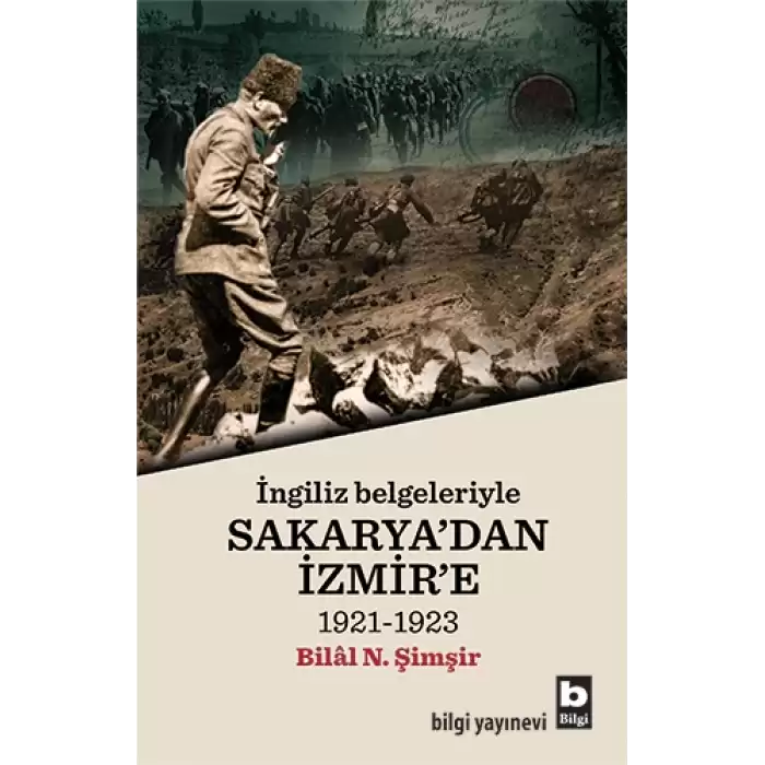 İngiliz Belgeleriyle Sakaryadan İzmire