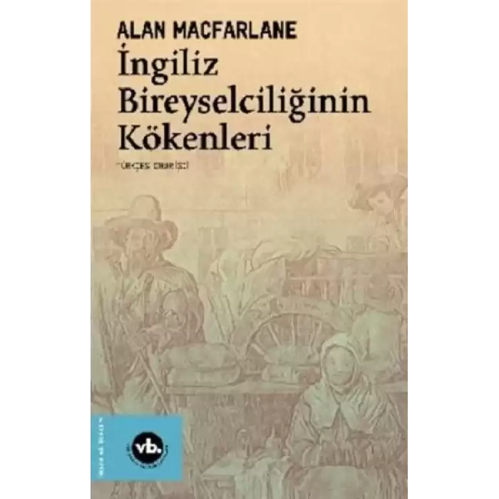 İngiliz Bireyselciliğinin Kökenleri