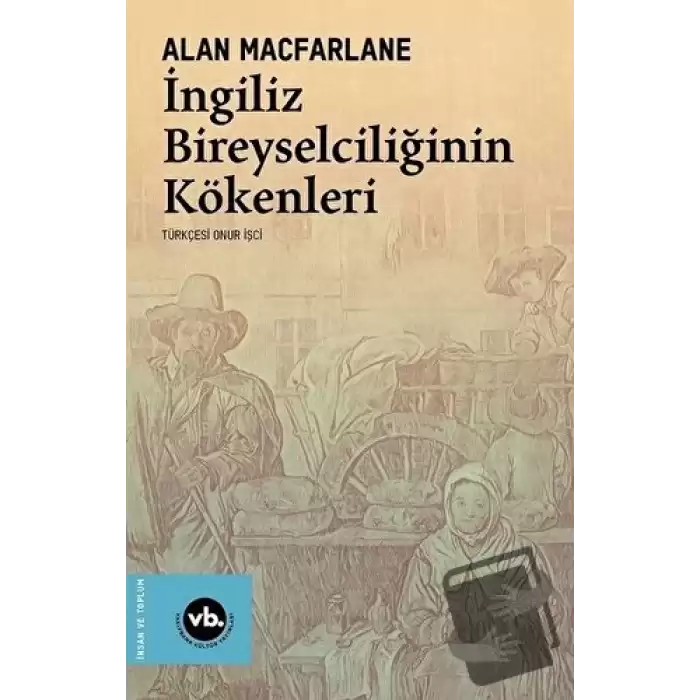 İngiliz Bireyselciliğinin Kökenleri