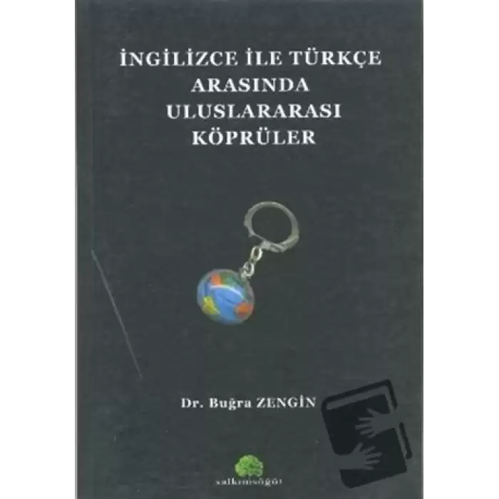 İngilizce ile Türkçe Arasında Uluslararası Köprüler