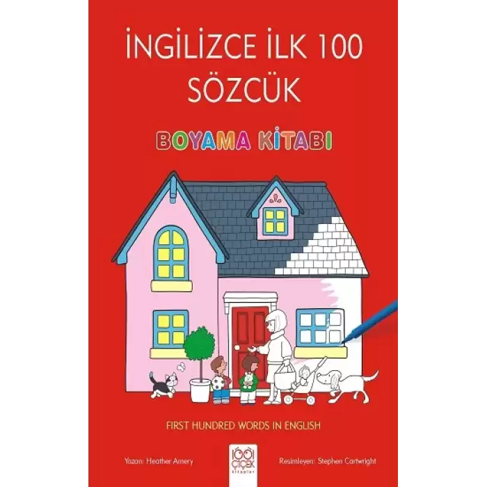 İngilizce İlk 100 Sözcük Boyama Kitabı