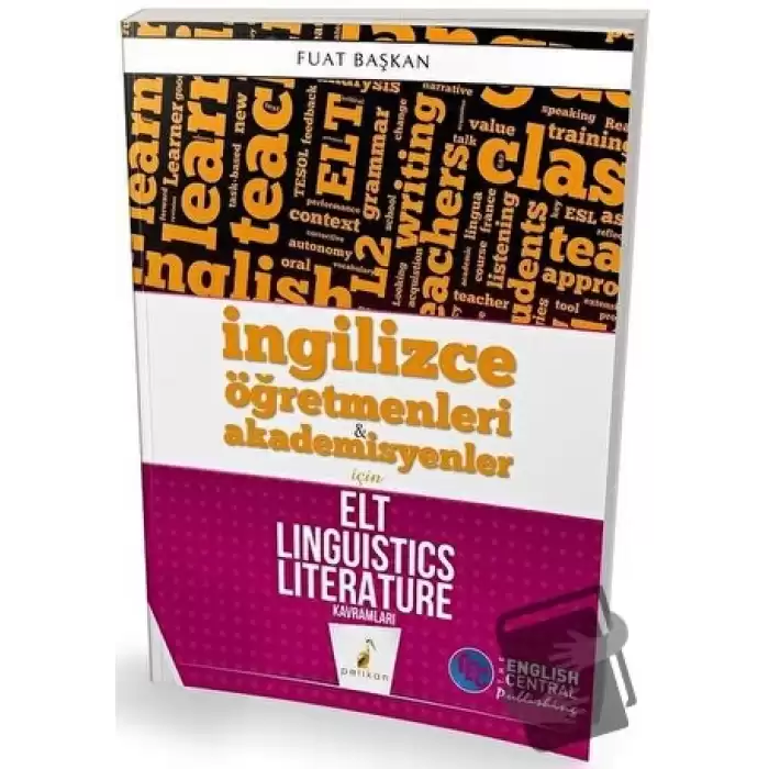 İngilizce Öğretmenleri ve Akademisyenler İçin Elt Linguistics Literature Kavramları