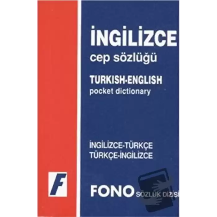 İngilizce / Türkçe - Türkçe / İngilizce Cep Sözlüğü