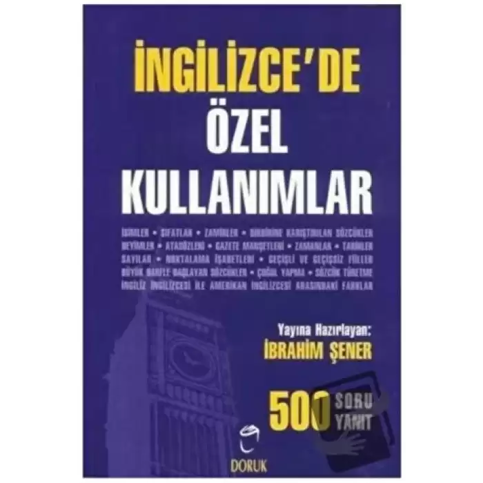 İngilizce’de Özel Kullanımlar 500 Soru - 500 Yanıt