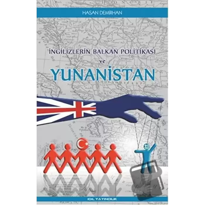 İngilizlerin Balkan Politikası ve Yunanistan