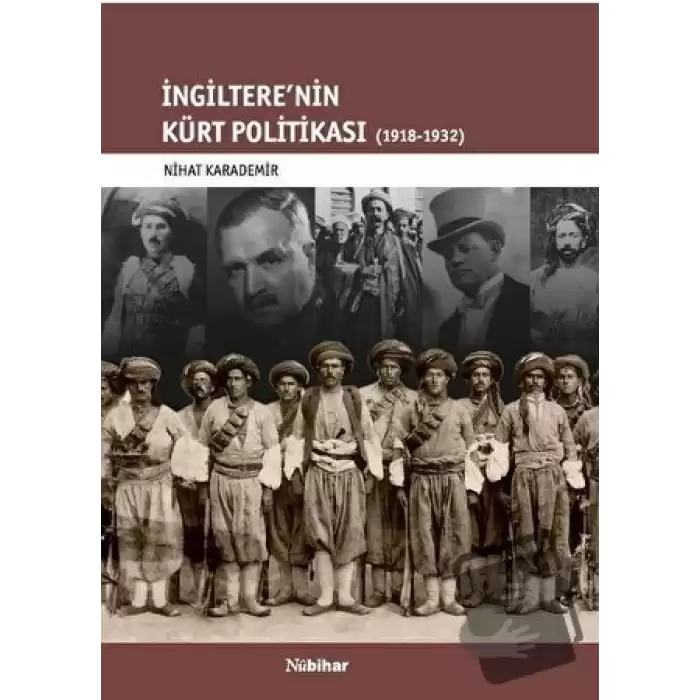 İngilterenin Kürt Politikası 1918-1932