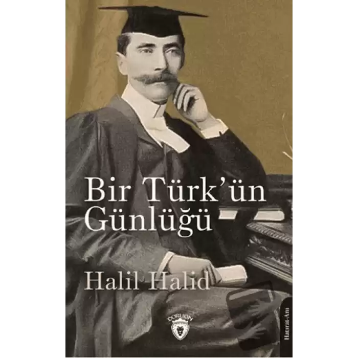 İngiltere’de Bir Türk’ün Günlüğü 1903