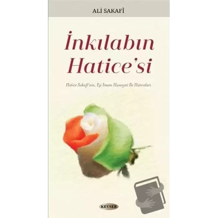 İnkılabın Haticesi