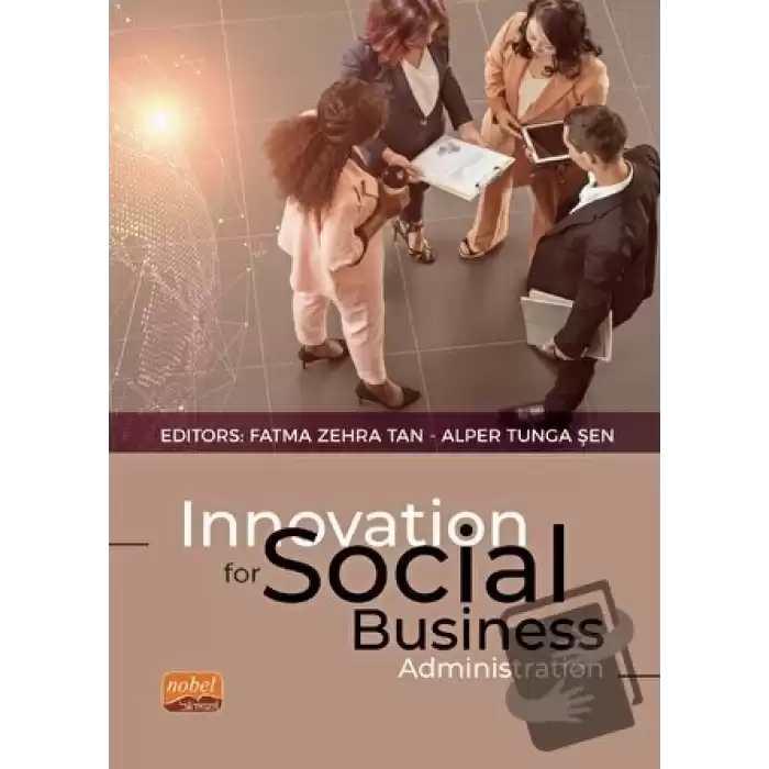 Innovation for Social Business Administration