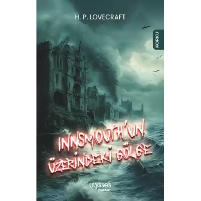 Innsmouth’un Üzerindeki Gölge