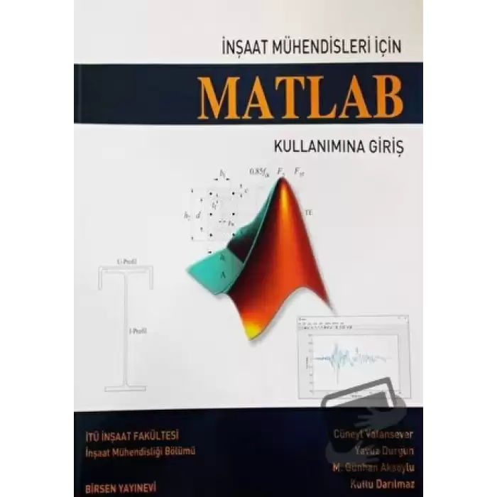 İnşaat Mühendisleri İçin Matlab Kullanımına Giriş