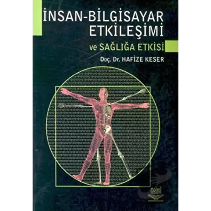 İnsan - Bilgisayar Etkileşimi ve Sağlığa Etkisi