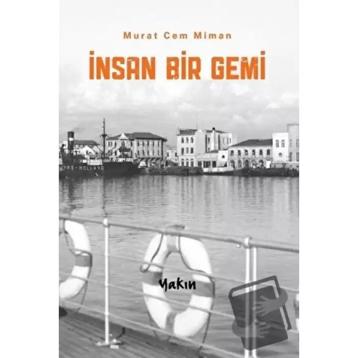 İnsan Bir Gemi