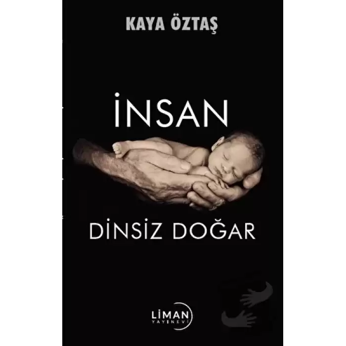 İnsan Dinsiz Doğar