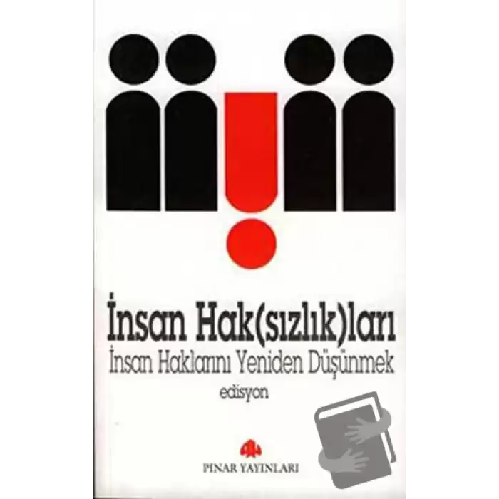 İnsan Hak(sızlık)ları